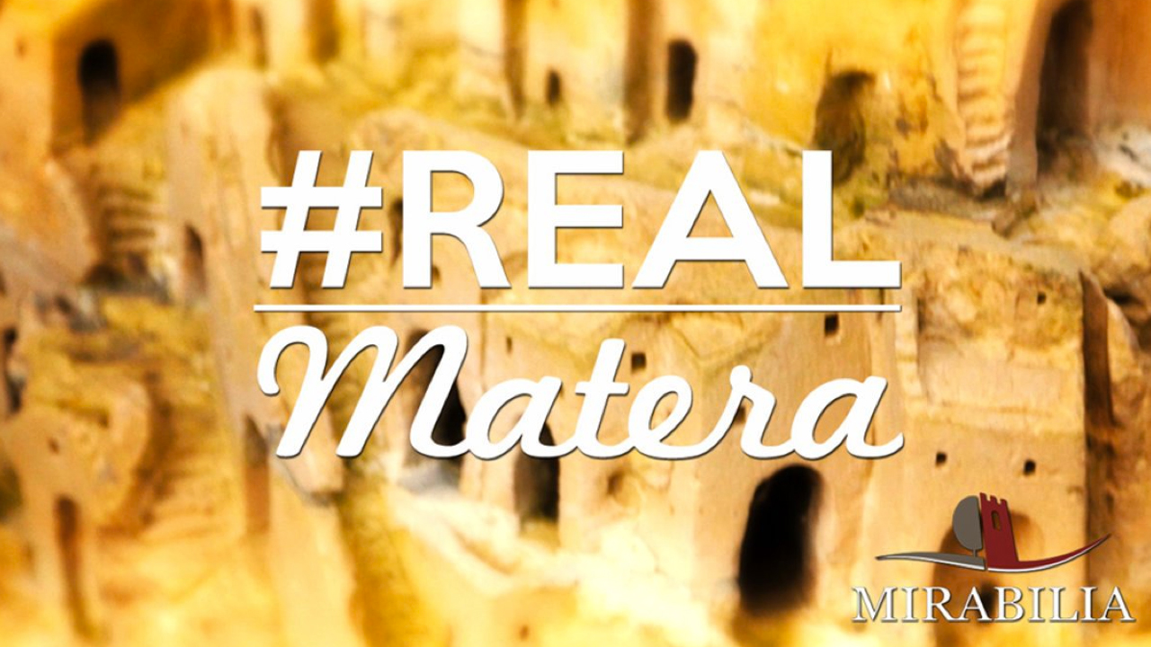 #Real Matera | Mirabilia Project